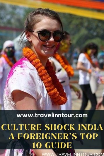 Culture Shock India My Personal List And Obeservasion Culture Shock India My Personal List And Observations