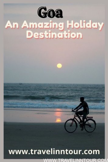 Best Things to Do in Goa for an Amazing Holiday Travel Inn Tour