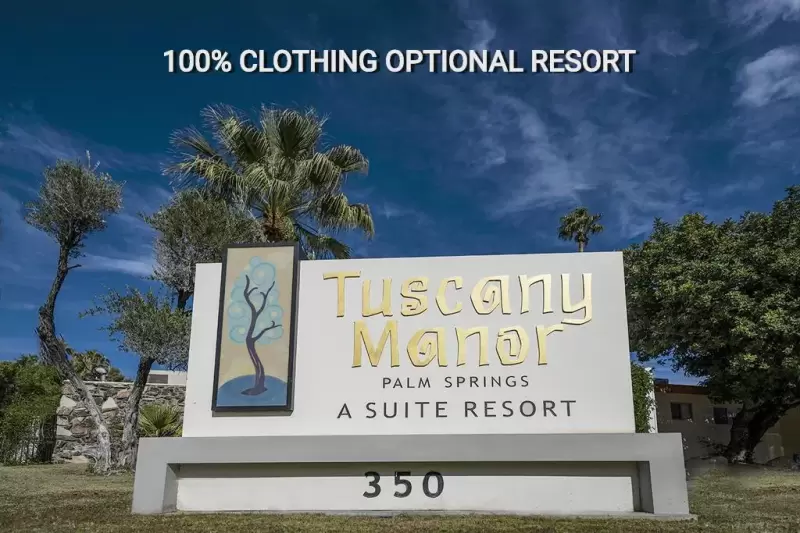 Tuscany Manor Resort Palm Spring clothing optional resorts in California