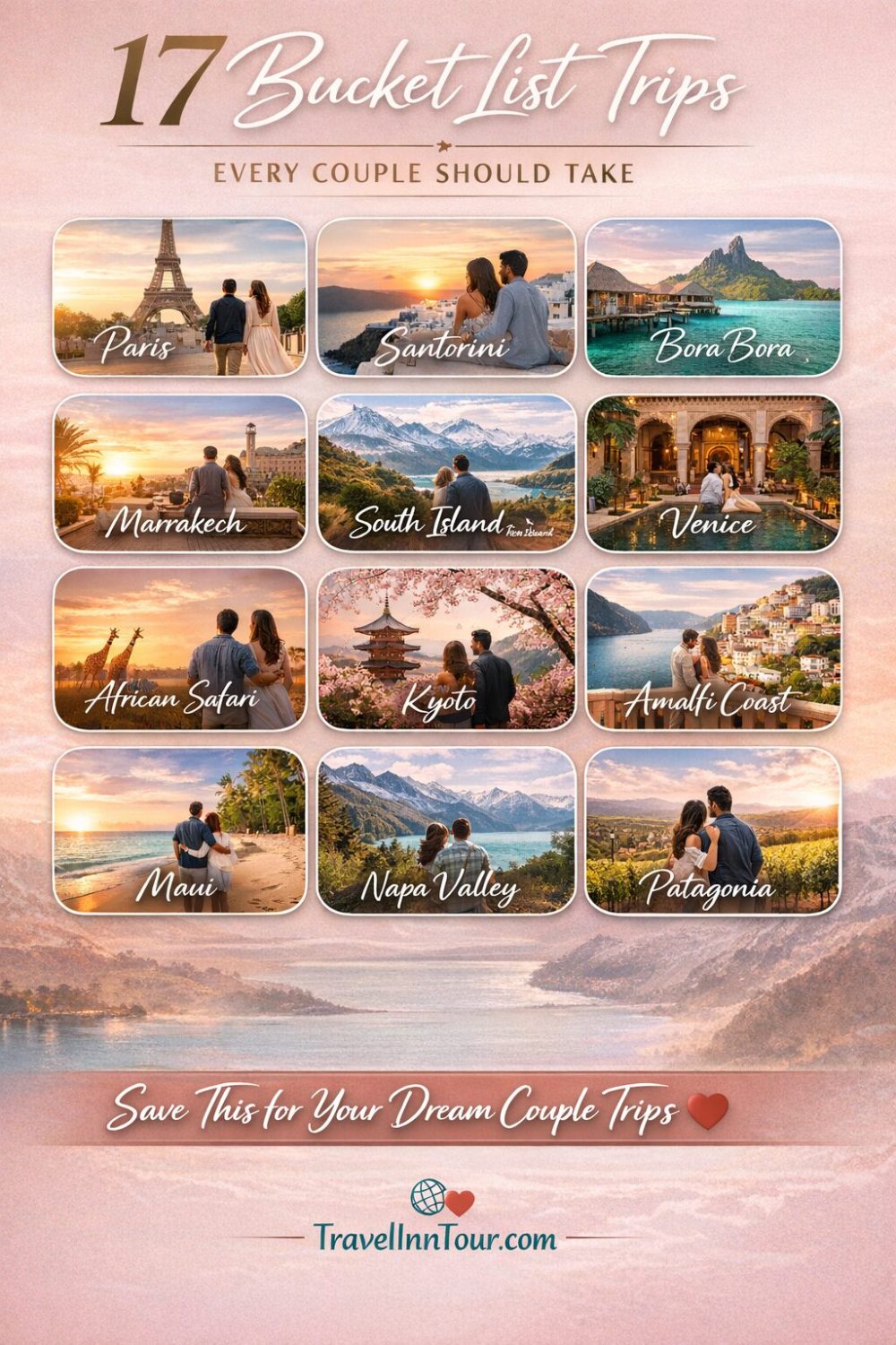 17 Dream Destinations Every Couple Should Experience Together